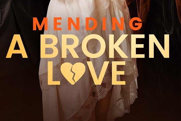 Mending A Broken Love Actors On ReelShort