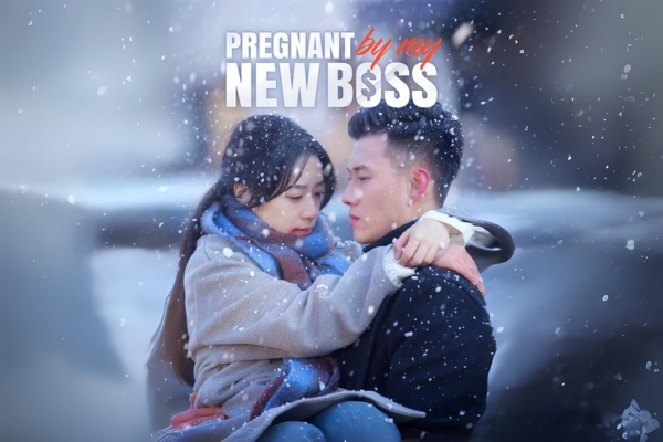 Pregnant By My New Boss Chinese Drama