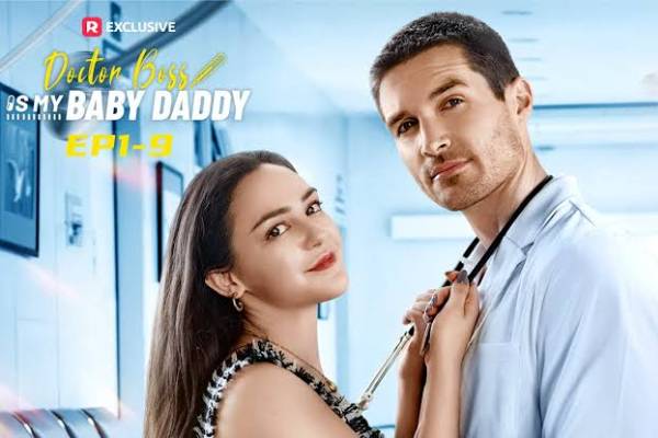 Doctor Boss Is My Baby Daddy Full Movie