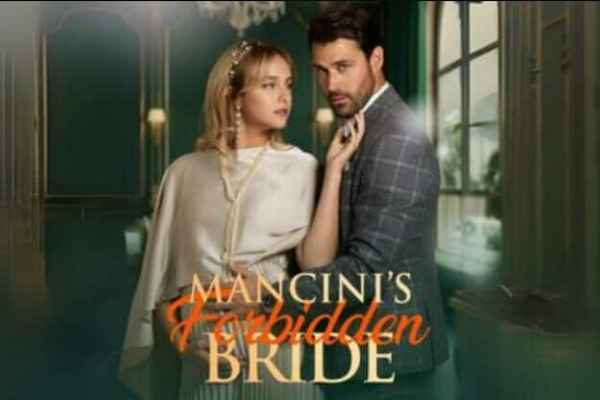 mancini's forbidden bride full movie