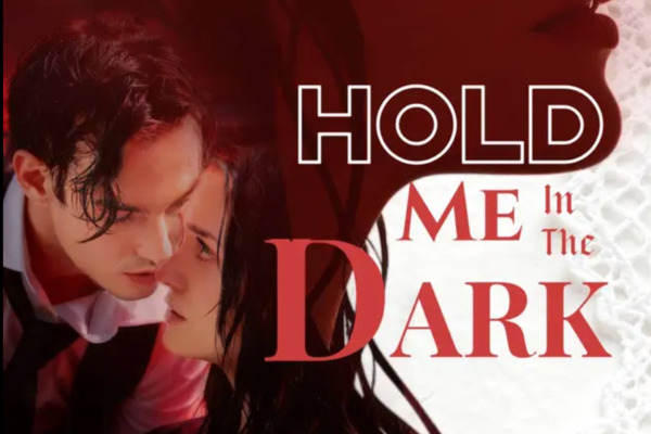 Hold Me In The Dark Actors Introduction