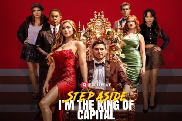 Step Aside I’m The King Of Capital Actors Introduction