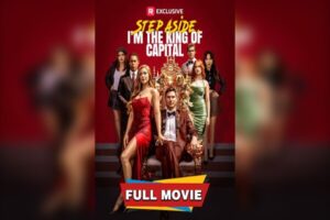 Discover The Intriguing Truth Behind Step Aside I’m The King Of Capital